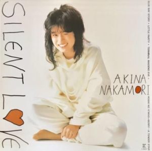 中森明菜「Silent Love(サイレント・ラブ)」LP（12インチ）Reprise Records(L-5601)Pop